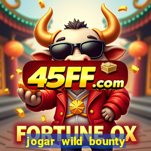 jogar wild bounty showdown demo